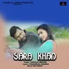 About Sara Khan Song