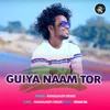Guiya Naam Tor