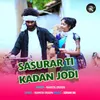 About Sasurar Ti Kadan Jodi Song