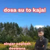 Dosa su to kajal