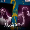 About Padipoya Song