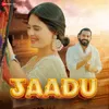 About Jaadu Song