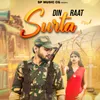 About Din Raat Surta Song