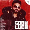 About Goodluck Song