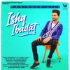 About Ishq Ibadat Song