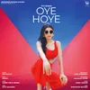 About Oye Hoye Song