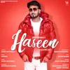 About Haseen Song