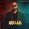 About Akh laal Song