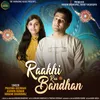About Raakhi Kaa Bandhan Song