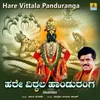 About Hare Vittala Panduranga Song