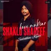 About Shaklo Shareef Song
