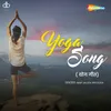 About Yoga Song by Anup Jalota Song