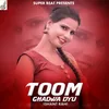 About Toom Ghadwa Dyu Song