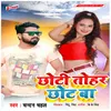 About Chhoti Tohar Chhot Ba Song