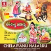 Chelaiya Nu Halardu