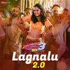 About Lagnalu 2.0 Song