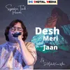 About Desh Meri Jaan Song