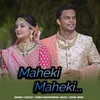 About Maheki Maheki Song