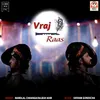 About Vraj Raas Song