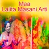 About Maa Lalita Masani Arti Song