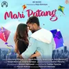 About Mari Patang (feat. Vrajna Pandya) Song