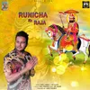 About Runicha Ke Raja (feat. Mr Saani) Song