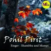 About Pohil Pirit Song