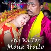 About Aij Ki Tor Mone Hoilo Song