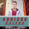 About Konichu Dalang Song