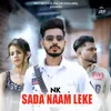 About Sada Naam Leke Song