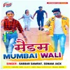 About Maidam Mumbai Wali Song