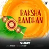 About Raksha Bandhan Song