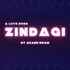 About Zindagi Song