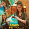 About Banno Beautiful Song