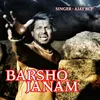 About Barsho Janam Song