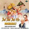 Jai Jai Jai Ho Mahabali