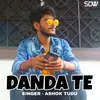 About Danda Te Song
