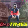 About Bad Times Song