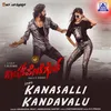 About Kanasalli Kandavalu Song