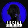 About Social Criminal Song