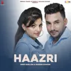 About Haazri Song