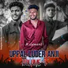 Uppal Luder Anji Volume 1