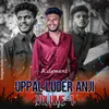 About Uppal Luder Anji Volume 1 Song