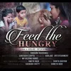 About Feed the hungry Song