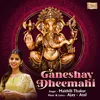 About Ganeshay Dheemahi Song