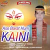 About Aso Barat Hum Kaini Song