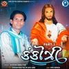 About Kankotri Part 1 Song