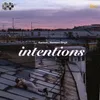 About Intentions Song