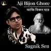 About Aji Bijon Ghore Song