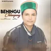 About Beningu Chhayang Song